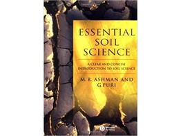 Essential Soil Science  A Clear and Concise Introduction to Soil Science
