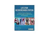 Lifespan Neurorehabilitation  A Patient-Centered Approach