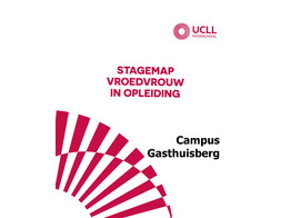 Stagebegeleidingsdossier opleidingsfase 3 UCLL Campus Gasthuisberg
