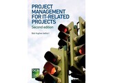 Project Management for IT-Related Projects  2nd Edition