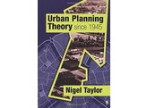 Urban Planning Theory since 1945