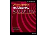 Weygandt s Managerial Accounting  Tools for Business Decision Making Global 1th Edition