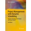 Project Management with Dynamic Scheduling HARDBACK