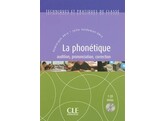 La Phonetique - Techniques et pratiques de classe - Livre   CD 1ste druk
