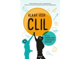 Klaar voor CLIL - het CLIL-handboek voor Vlaanderen en Nederland 1ste druk