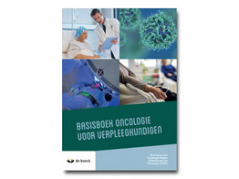 Basisboek oncologie voor verpleegkundigen 2021 1ste druk