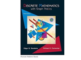 Discrete Mathematics with Graph Theory  Classic Version 