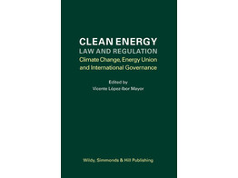 Clean Energy Law and Regulation   Climate Change  Energy Union and International Governance
