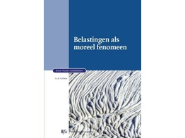Belastingen als moreel fenomeen - vertrouwen en legitimiteit in de praktijk