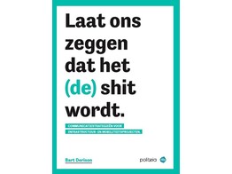 Laat ons zeggen dat het  de  shit wordt
