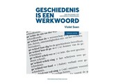 Geschiedenis is een werkwoord