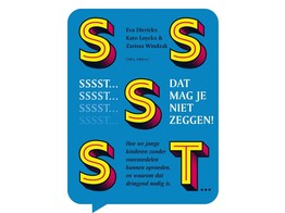 Sssst... Dat mag je niet zeggen  1ste druk STUDENTENPRIJS