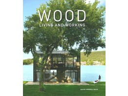 Wood  Living and Working