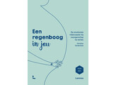 Een regenboog in jou - de emotionele rollercoaster bij zwangerschap na verlies 18  KORTING inbegrepen