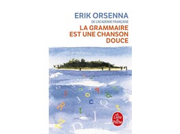 La grammaire est une chanson douce