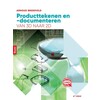 Producttekenen en -documenteren van 3D naar 2D 1ste druk