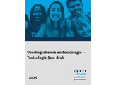 Voedingschemie en toxicologie  - Toxicologie 1ste druk 2025 - Cursus