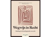 Wegwijs in Recht - Inleiding in de basisprincipes van het recht 2e druk STUDENTENPRIJS