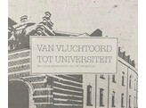 Van vluchtoord tot Universiteit. Een korte geschiedenis van het Refugiehuis